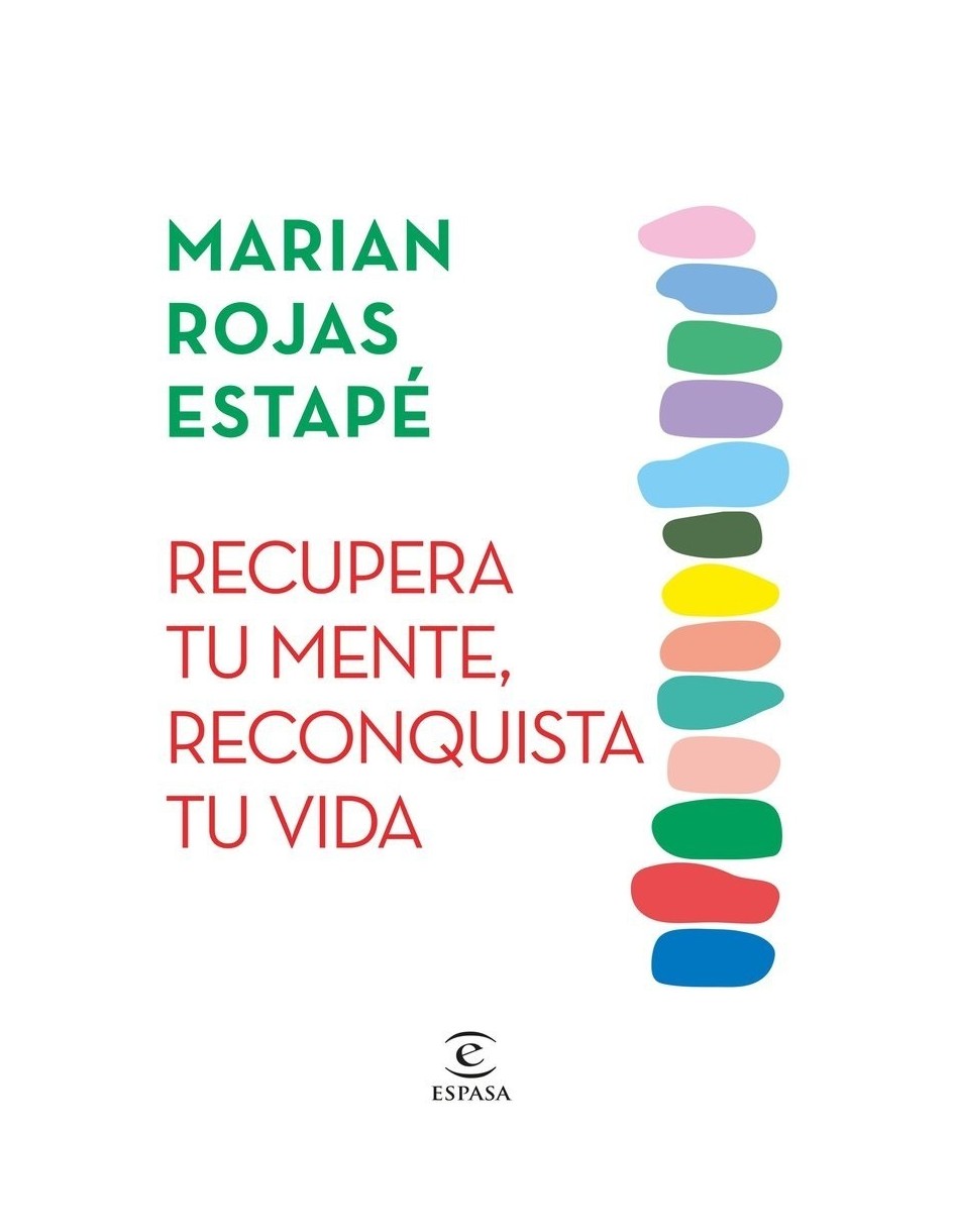 Recupera tu mente reconquista tu vida | Librería Grupo Puerto Gragera